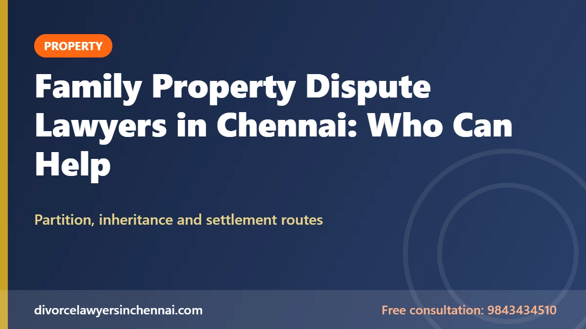 7 Best Property Dispute Lawyers Near You in Chennai