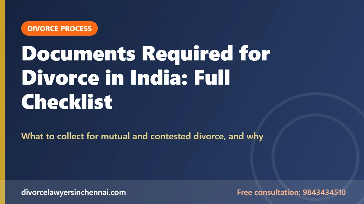 Documents required for divorce in India: full checklist for mutual and contested cases