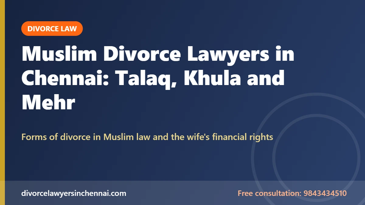 8 Best Muslim Divorce Lawyers in Chennai for Talaq and Khula
