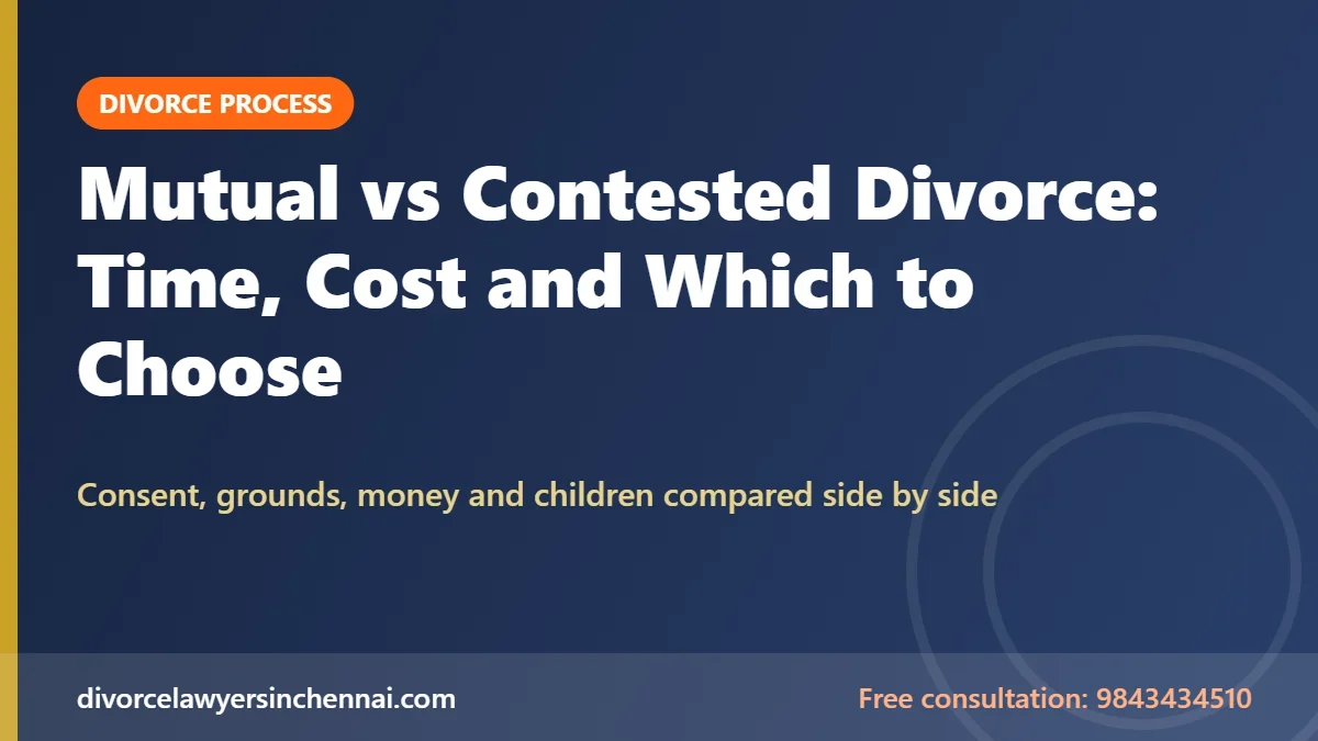 Mutual vs contested divorce in India compared